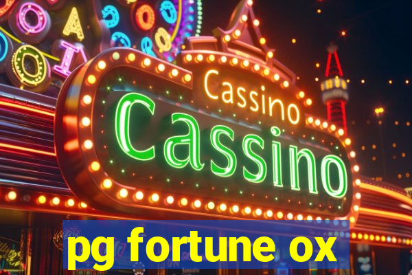 pg fortune ox